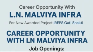 Career Opportunities with LN Malviya Infra