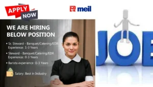 MEIL Hiring for Hospitality Roles