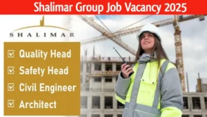 Shalimar Group Job Vacancy