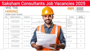 Sakshham Consultants Job Vacancy
