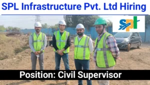 SPL Infrastructure is Looking for Freshers