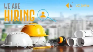 LC Infra Projects Job Vacancy