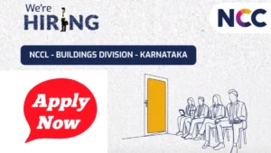 NCC Limited Urgent Hiring