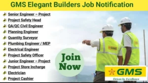 GMS Elegant Builders Job Placement