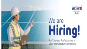 Exciting Job Opportunities at Adani Solar