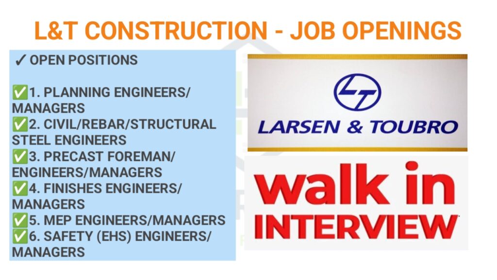 L&T Construction || Walk -in Interview || Multiple Positions Hiring