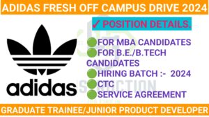 Adidas Off Campus Drive 2024: Exciting Opportunities for Fresh Graduates in Product Development and Business Operations