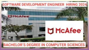 McAfee Hiring Freshers: Join as a Software Development Engineer in Test (SDET)