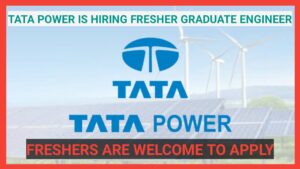 Tata Power is Hiring Fresh Graduate Engineer Trainees in Fire & Safety