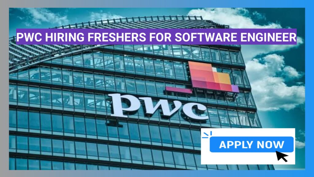 PWC Hiring Fresher Software Engineer Data Analyst: Apply Now for an Exciting Career Opportunity.