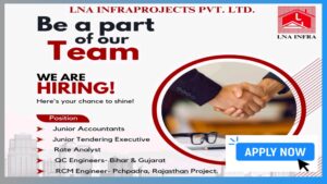 Career Opportunities at LNA Infraprojects Pvt. Ltd.