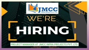 Exciting Career Opportunity: Project Manager at JMCC Infra Projects Pvt. Ltd.