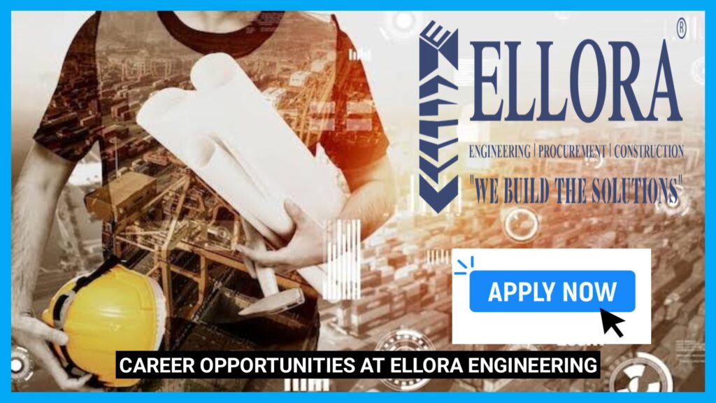 Exciting Job Openings at Ellora EPC Pvt. Ltd. – Join Our Growing Team.