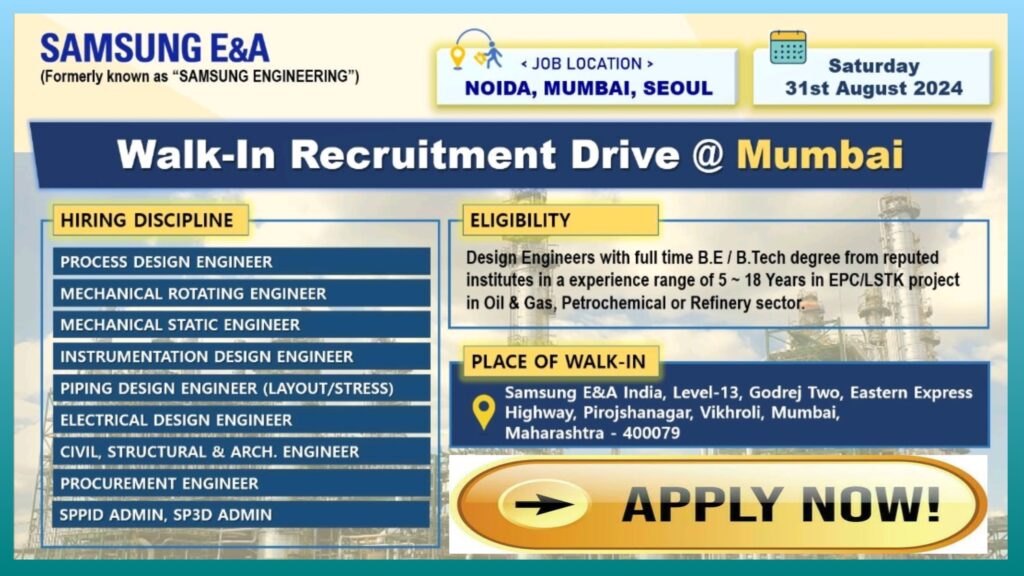 Samsung E&A Hiring for Multiple Positions - Walk-In Recruitment Drive in Mumbai