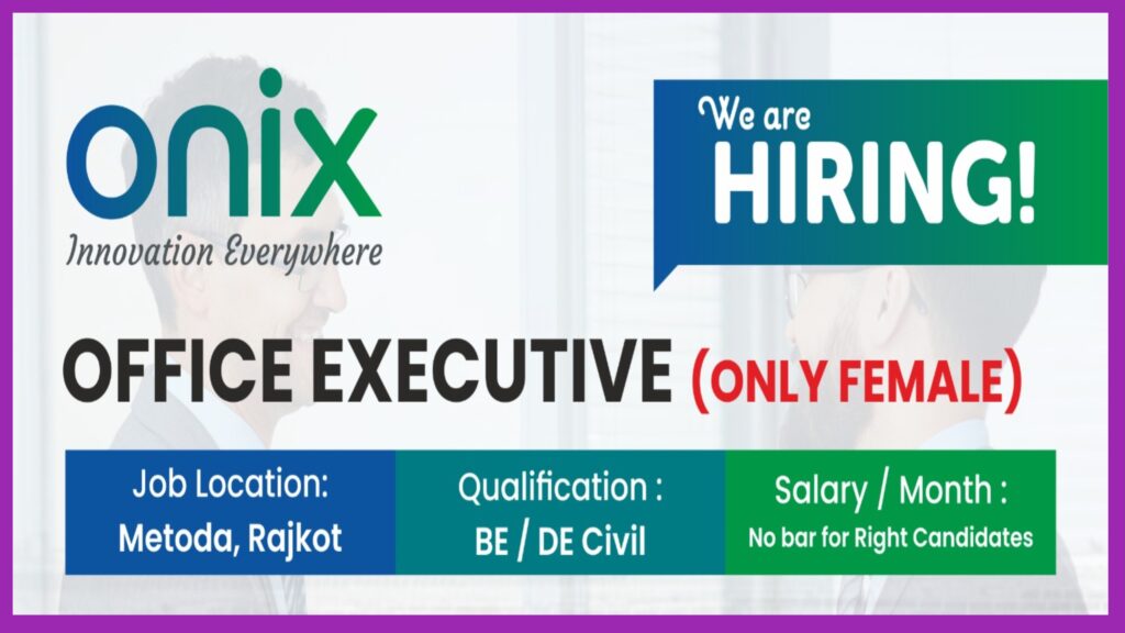 Onix Renewable Limited Office Executive Vacancy.