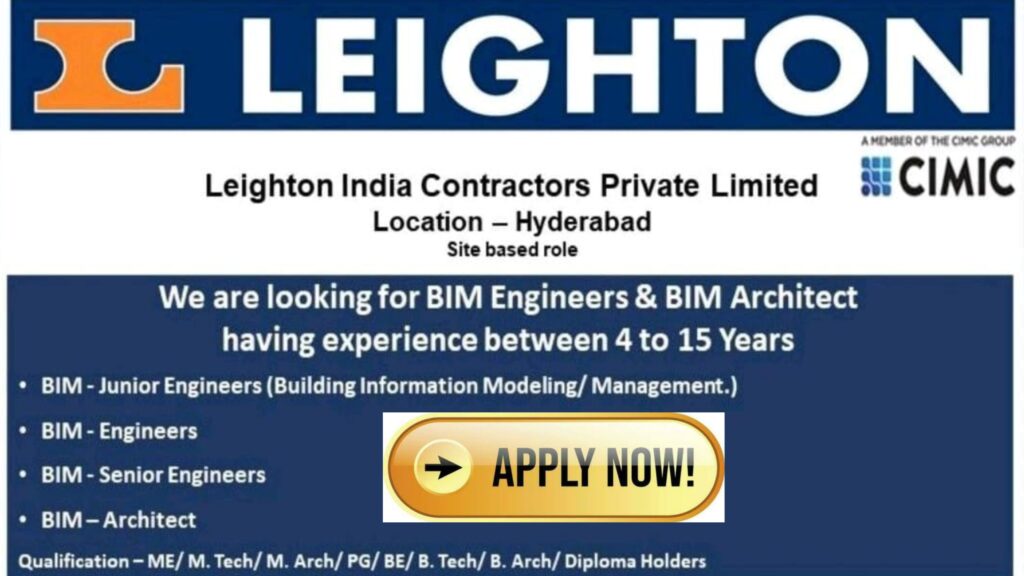 BIM Engineer and Architect Opportunities at Leighton India Contractors