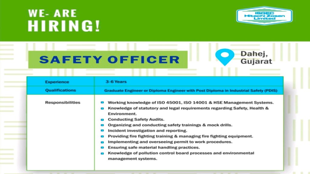 Hiring for Safety Officer at Isgec Hitachi Zosen Ltd. - Dahej Location