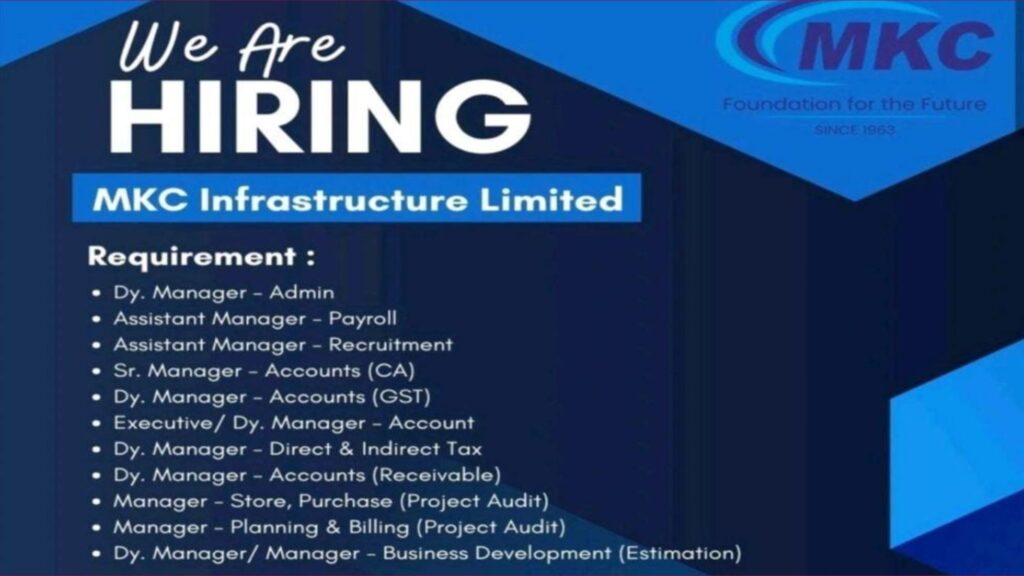 MKC Infrastructure Limited - Exciting Job Opportunities