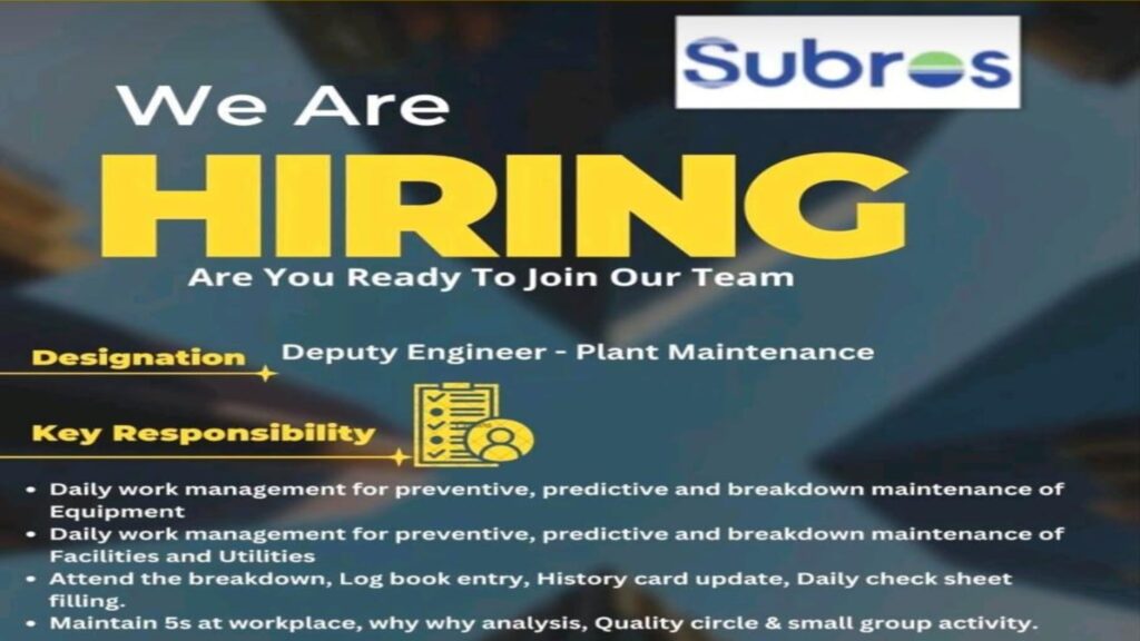 Join Subros: Deputy Engineer - Plant Maintenance Position Open!