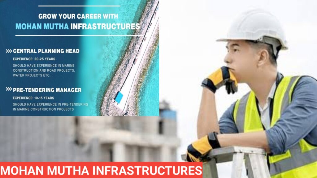 Join Mohan Mutha Infrastructures: Exciting Career Opportunities Available.