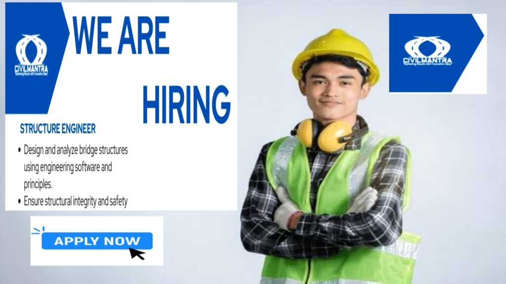 Exciting Career Opportunities at Civilmantra: Structural Engineer and Draftsman Positions Available!