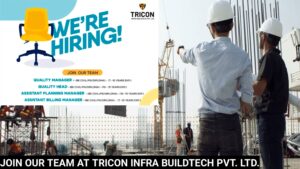 Join Our Team at Tricon Infra Buildtech Pvt. Ltd. – We're Hiring!