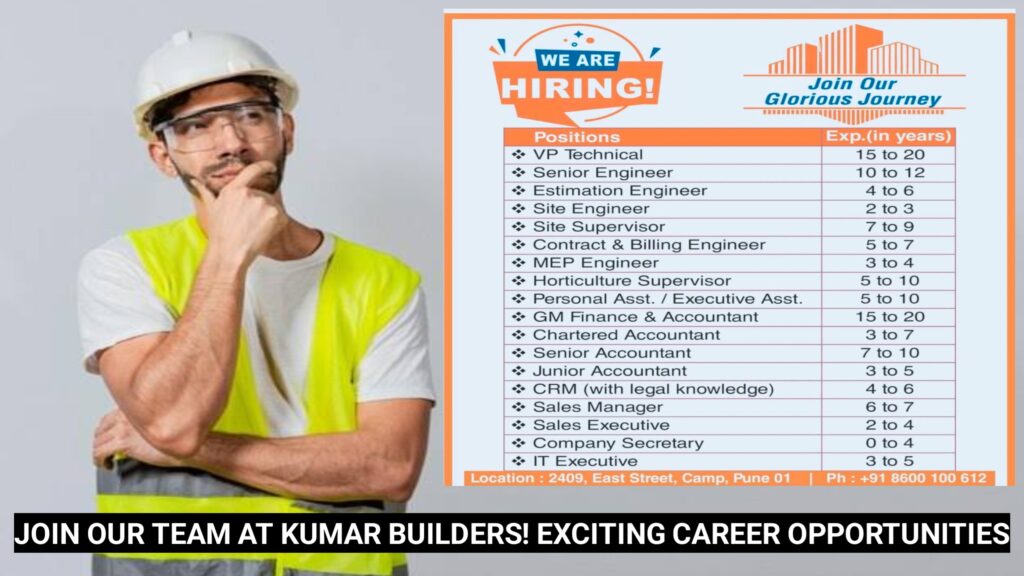 Join Our Team at Kumar Builders Exciting Career Opportunities