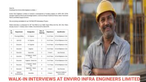 Walk-In Interviews at Enviro Infra Engineers Limited – Exciting Career Opportunities in Infrastructure Projects