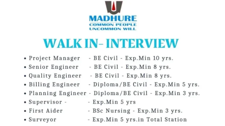 Madhure Infra Engineering Pvt Ltd Walk-In Interview