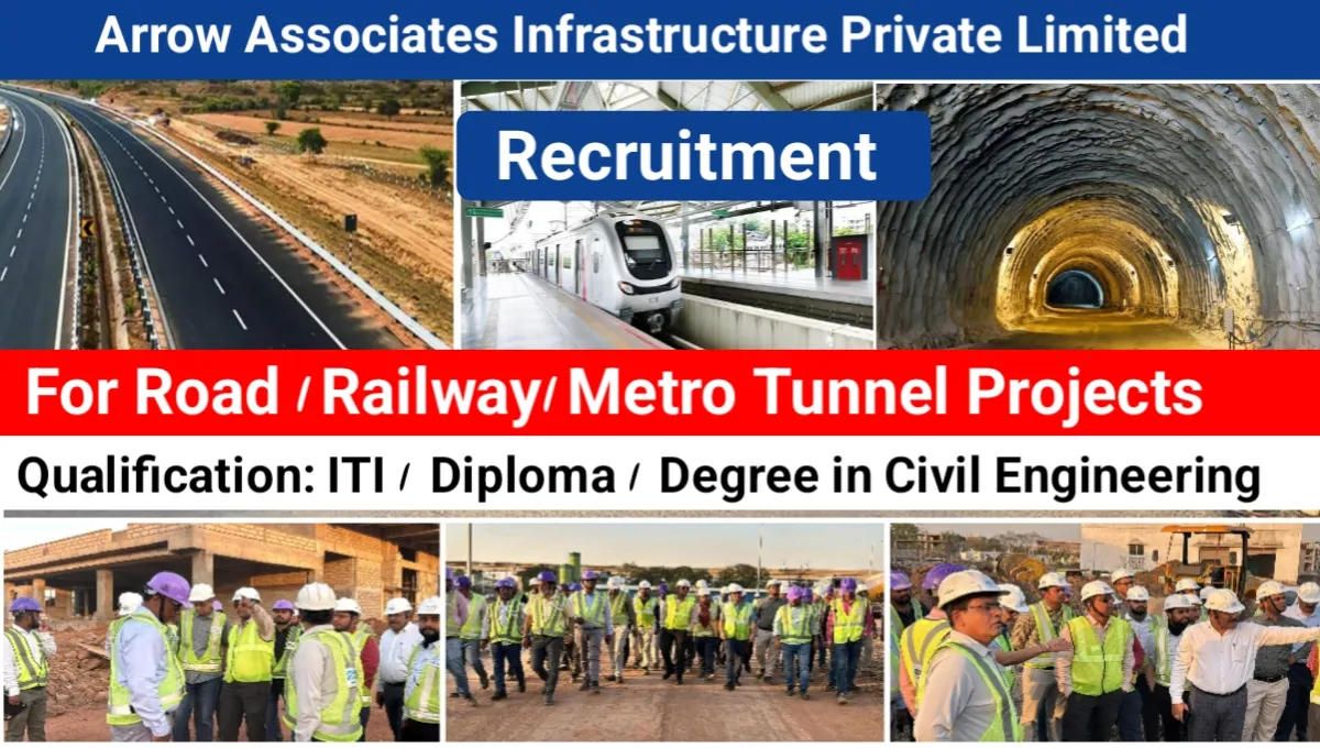 Arrow Associates Infrastructure Pvt Ltd Urgent Hiring