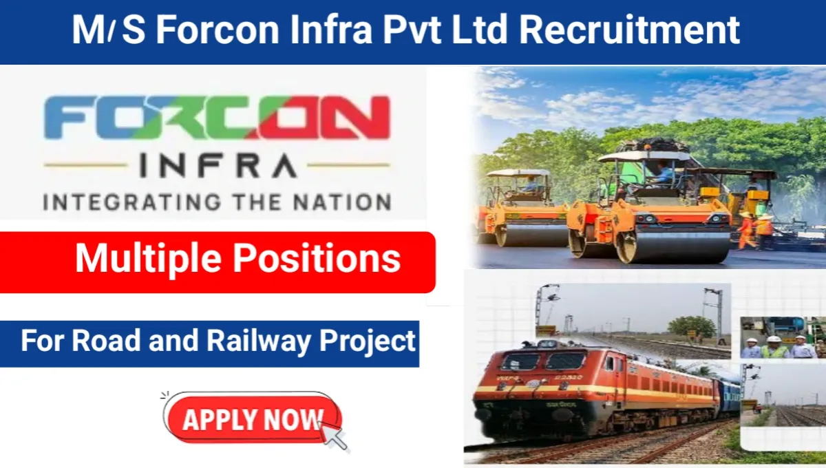 M/S Forcon Infra Pvt Ltd Vacancy