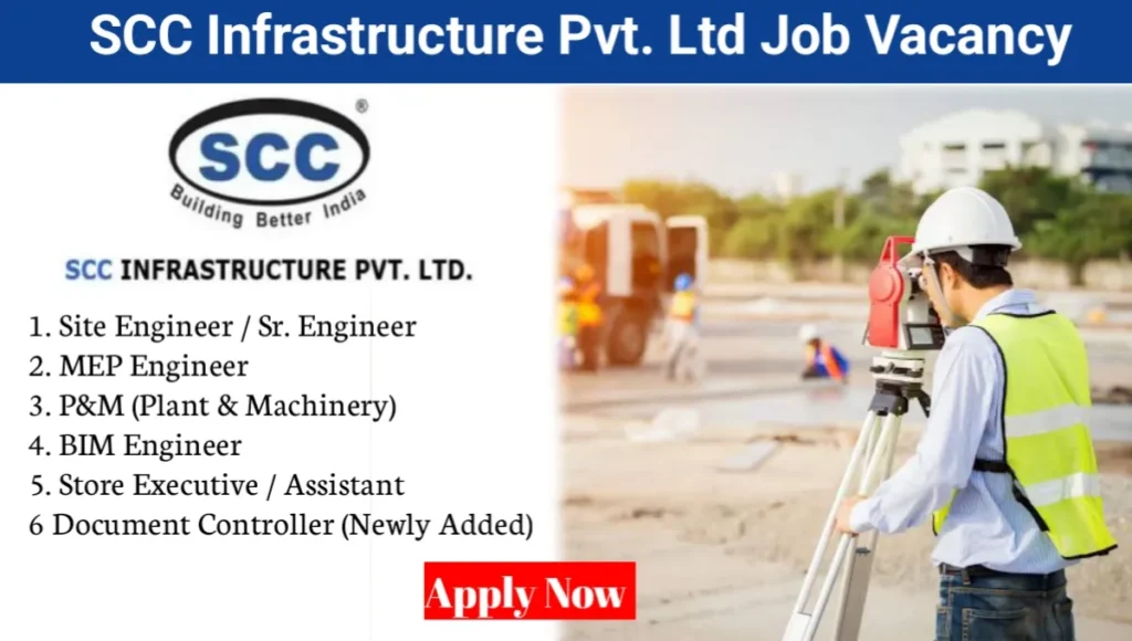 SCC Infrastructure Pvt Ltd Job Vacancy