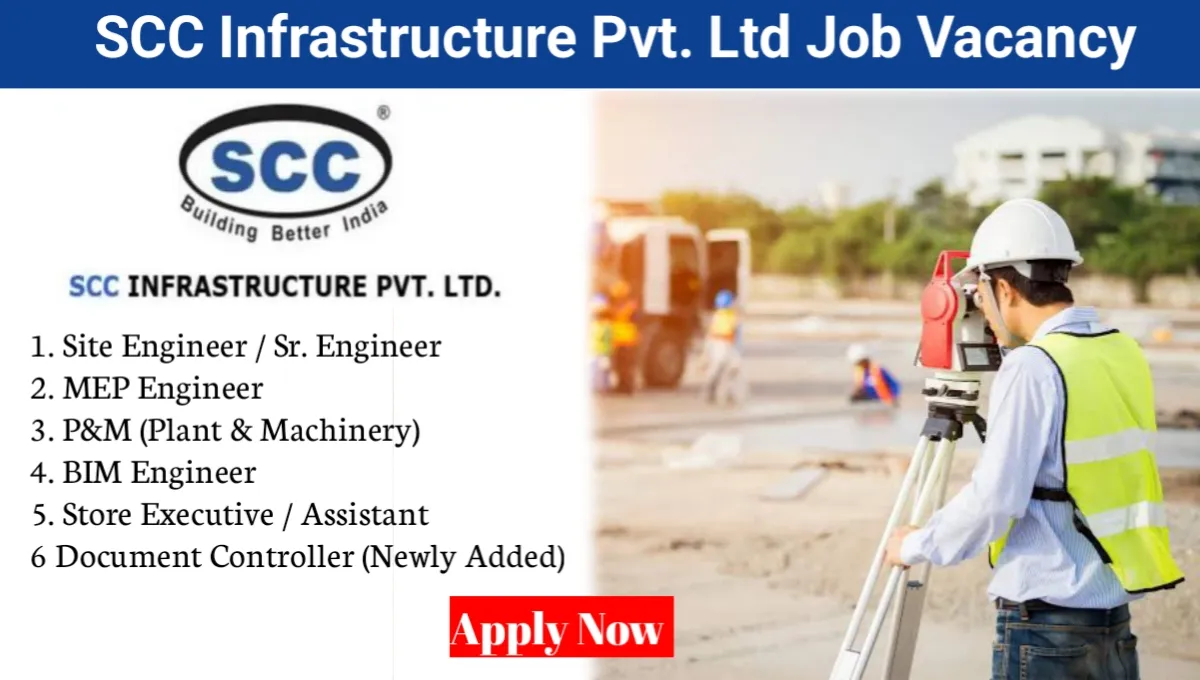 SCC Infrastructure Pvt Ltd Job Vacancy