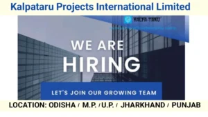 Kalpataru Projects International Ltd Vacancy