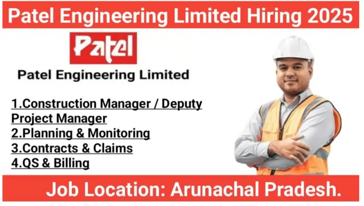 Patel Engineering Limited Recruitment 2025