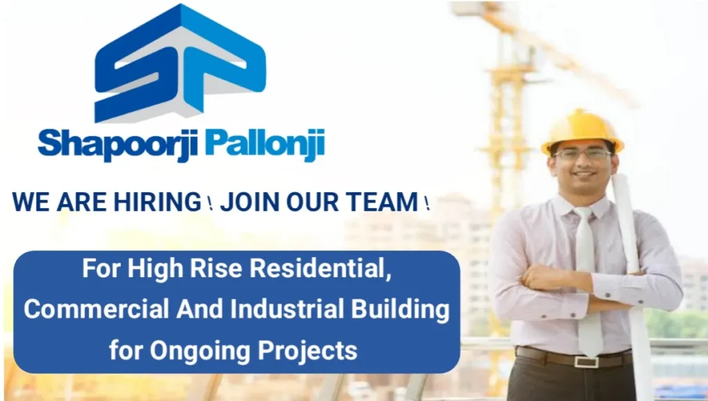 Shapoorji Pallonji & Company Pvt Ltd Vacancy