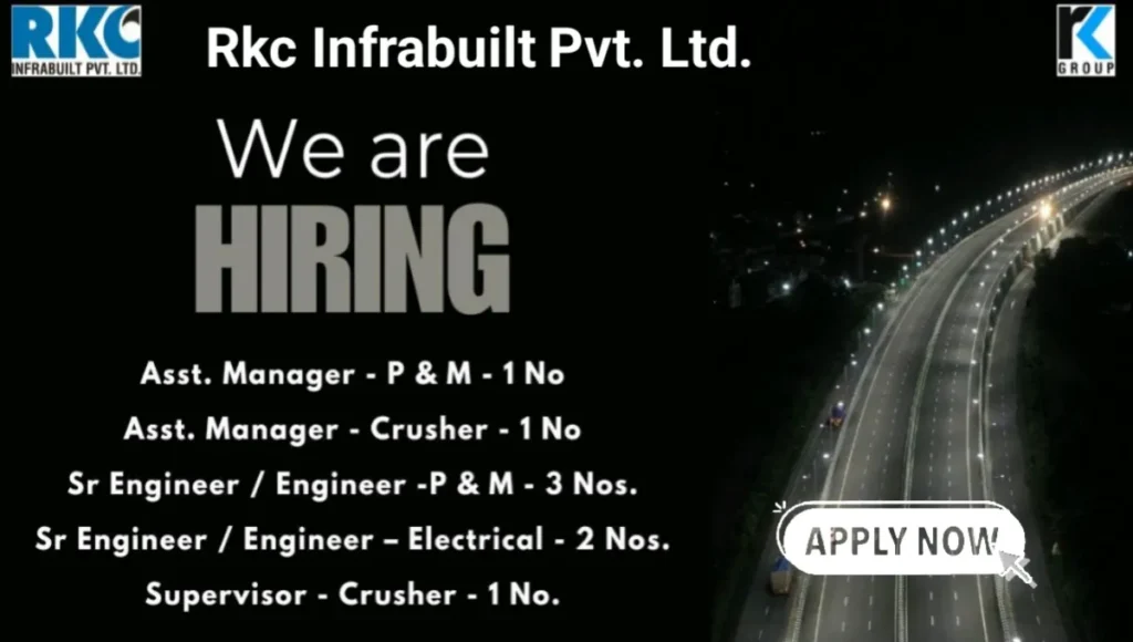Rkc Infrabuilt Pvt Ltd Vacancy