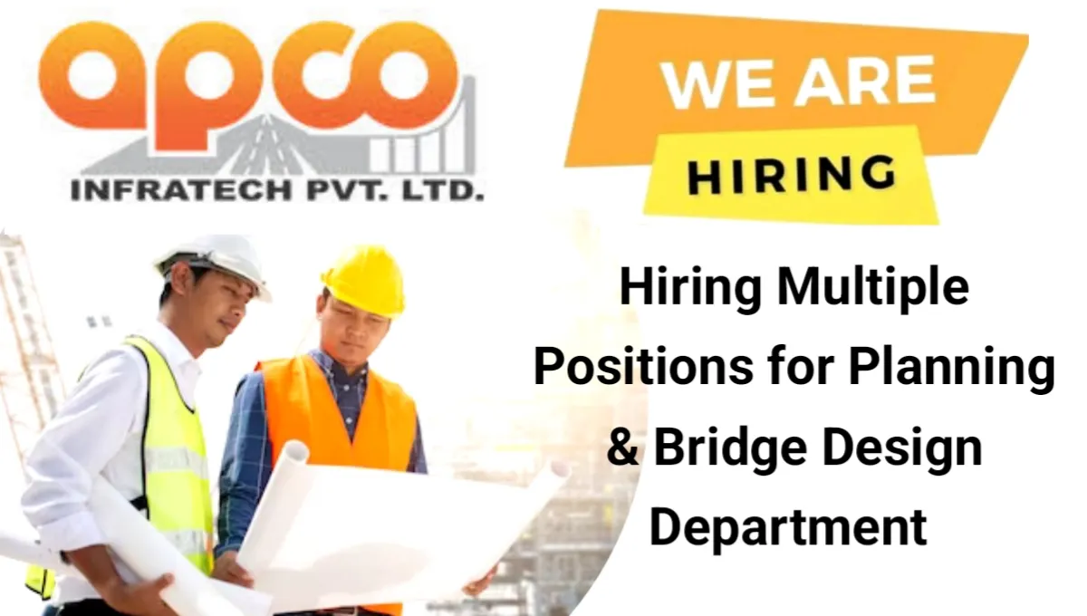 Apco Infratech Pvt Ltd Vacancy 2025