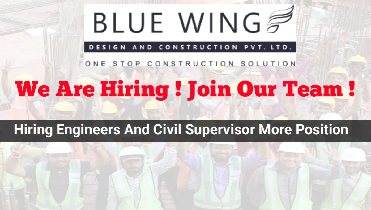Blue Wing Design And Construction Pvt Ltd Vacancy