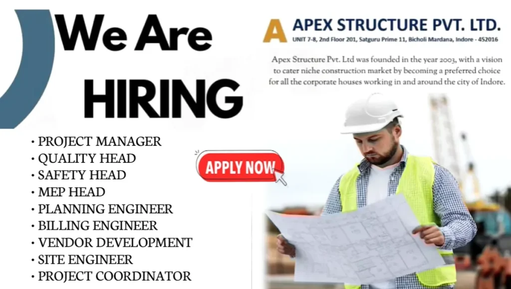 Apex Structure Pvt Ltd Vacancy 2025