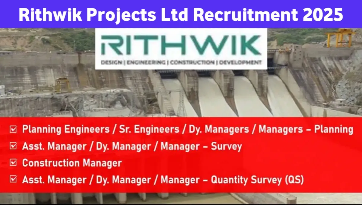 Rithwik Projects Pvt Ltd Vacancy 2025