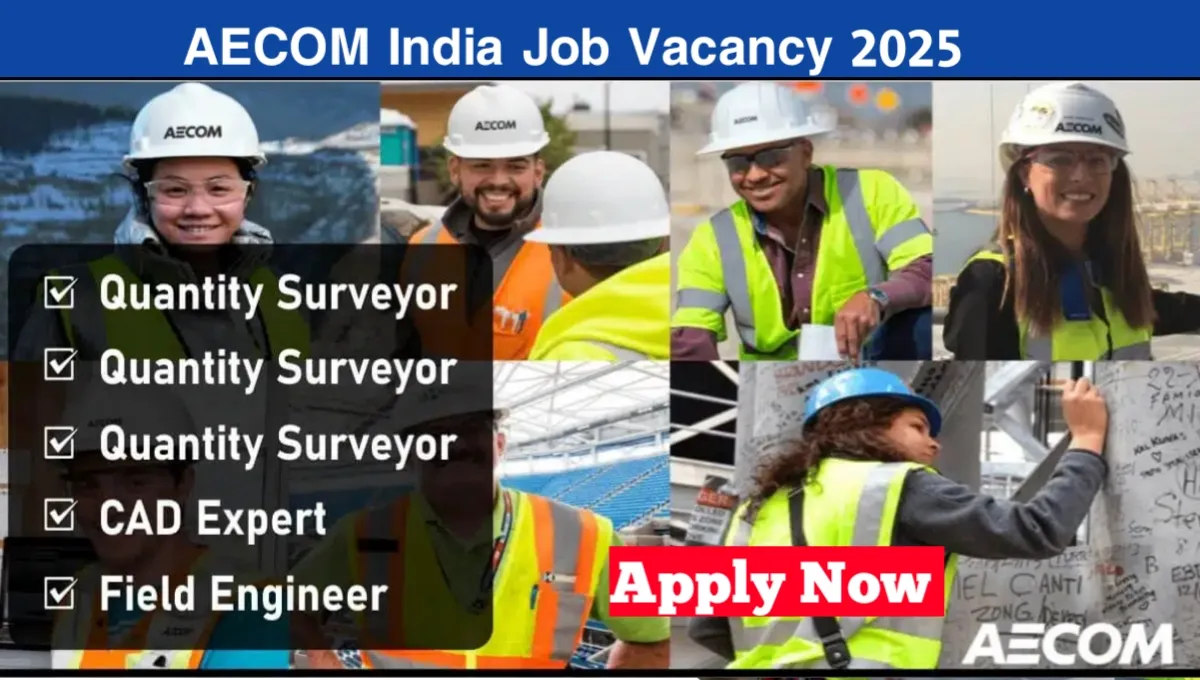AECOM India Job Vacancy 2025