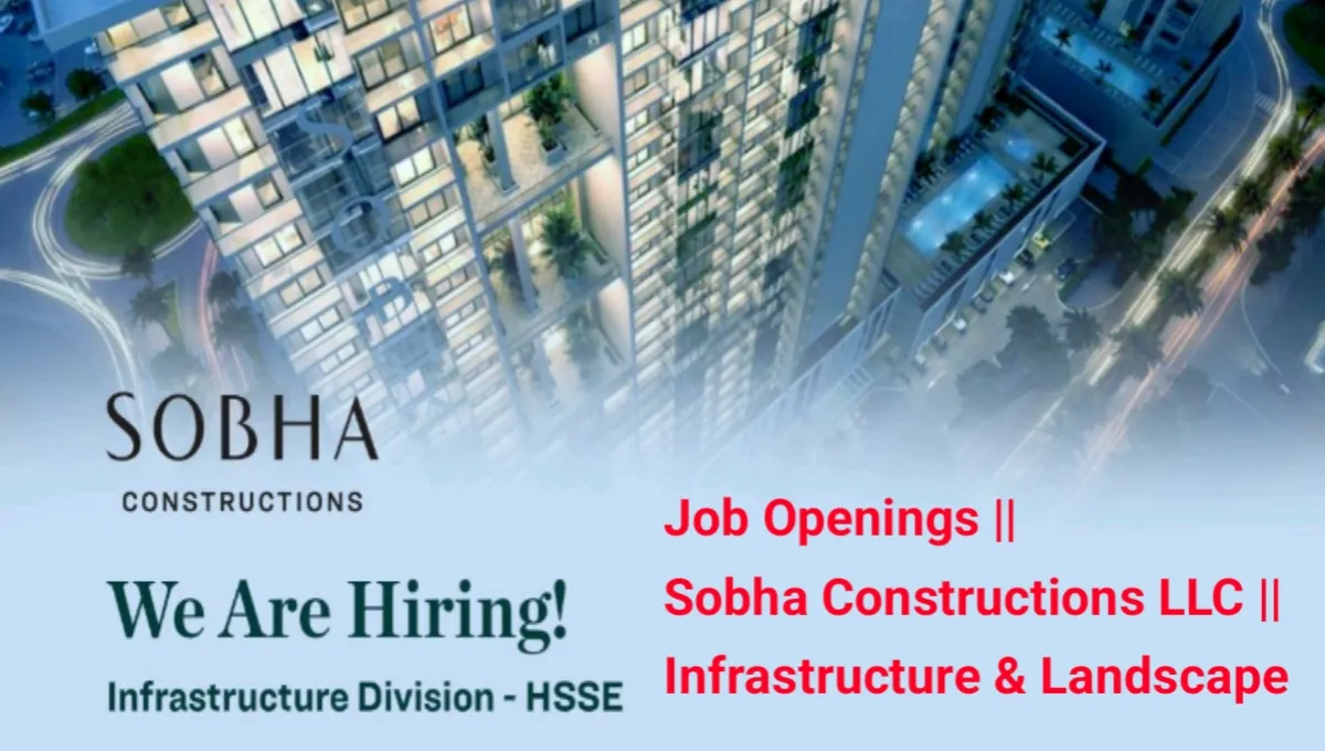 Job Openings at Sobha Constructions LLC