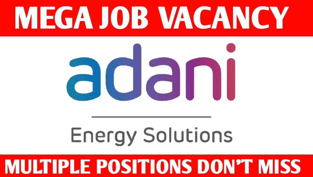 Adani Energy Solutions Ltd Vacancy