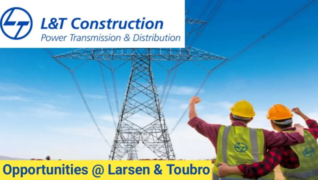 L&T Construction Hiring