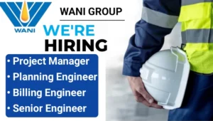 Wani Projects and Infra Pvt Ltd Vacancy