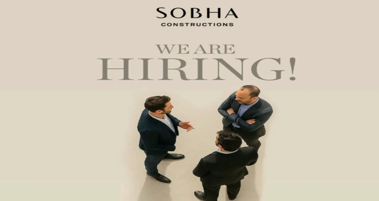 Sobha Constructions Company Vacancies