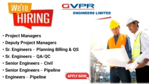 GVPR Engineers Ltd Hiring in Bihar