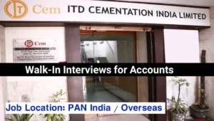 ITD Cementation India Ltd Walk-In Interview