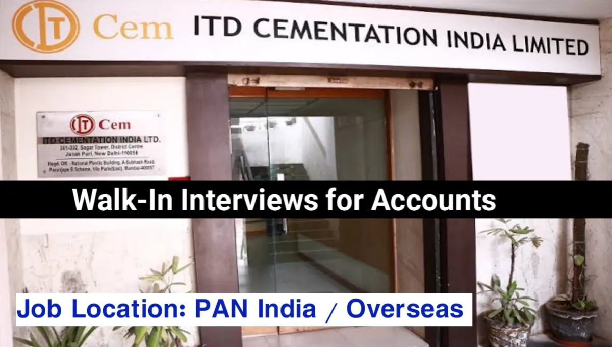 ITD Cementation India Ltd Walk-In Interview